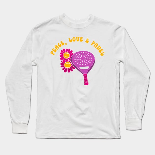 Peace, Love & Padel Long Sleeve T-Shirt by Alissa Carin